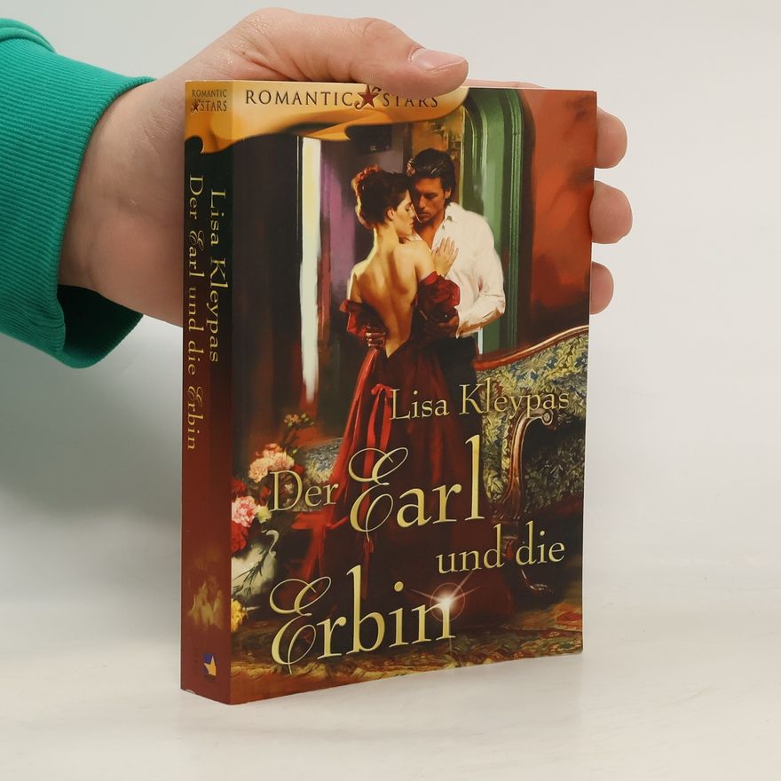 Lisa Kleypas Der Earl und die Erbin