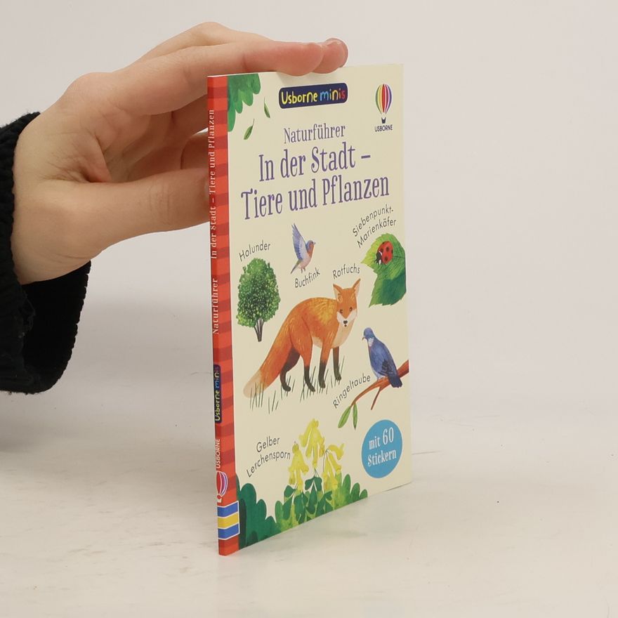 Autorenkollektiv Usborne Minis Naturführer: In der Stadt - Tiere und Pflanzen