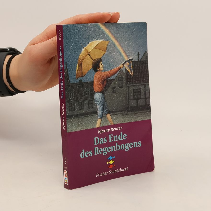 Bjarne Reuter Fischer Schatzinsel: Das Ende des Regenbogens