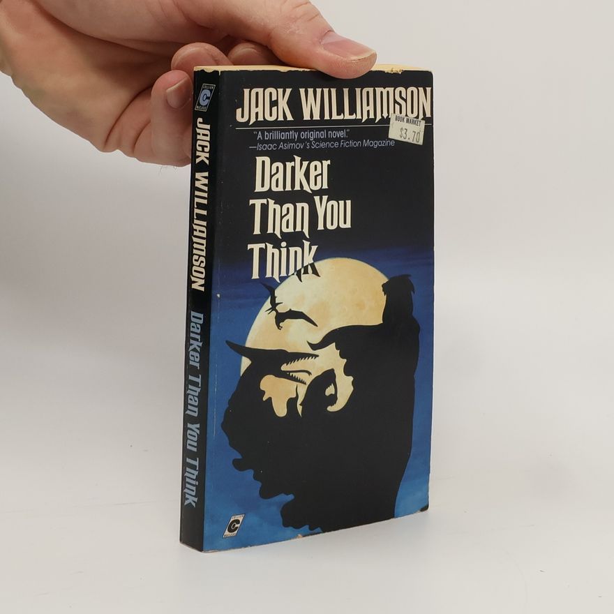 Jack Williamson Collier Nucleus: Darker Than You Think