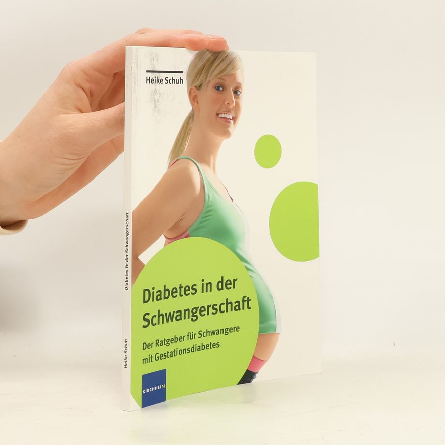 Heike Schuh Diabetes in der Schwangerschaft