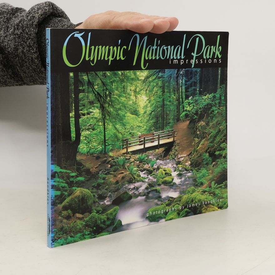 James Randklev Olympic National Park Impressions, updated
