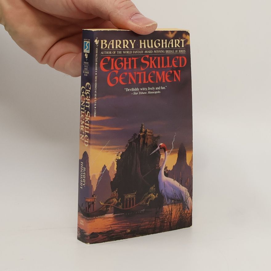 Barry Hughart Bantam Spectra Book: Eight Skilled Gentlemen