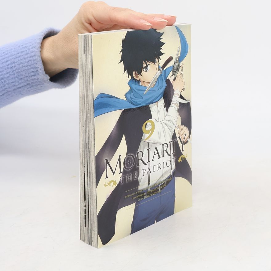 Hikaru Miyoshi Moriarty the Patriot, Vol. 9