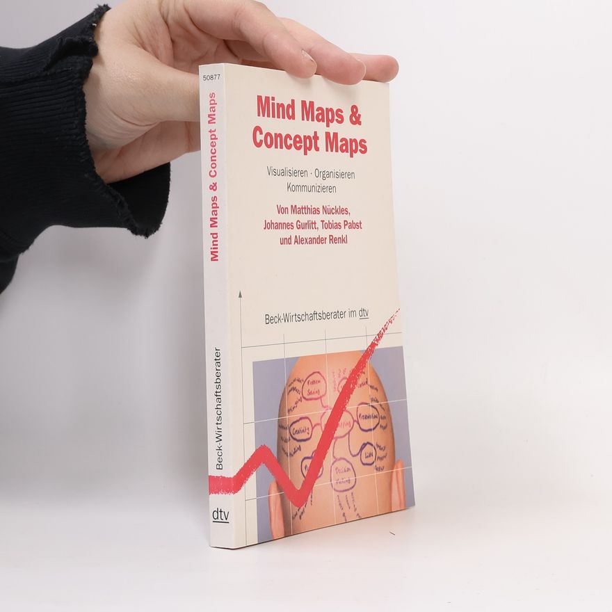 Matthias Nückles Mind Maps and Concept Maps
