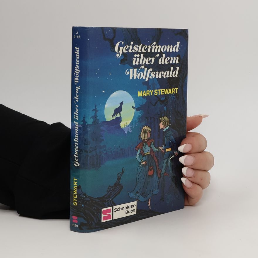 Mary Stewart Geistermond über dem Wolfswald