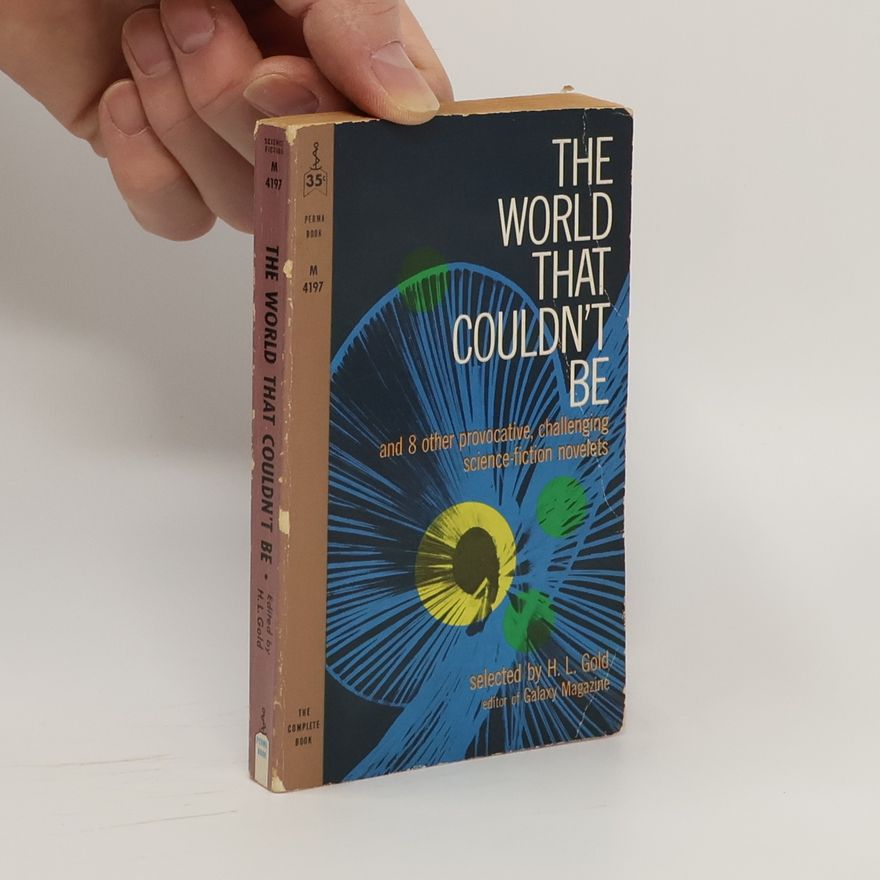 Clifford D. Simak The World That Couldn't Be