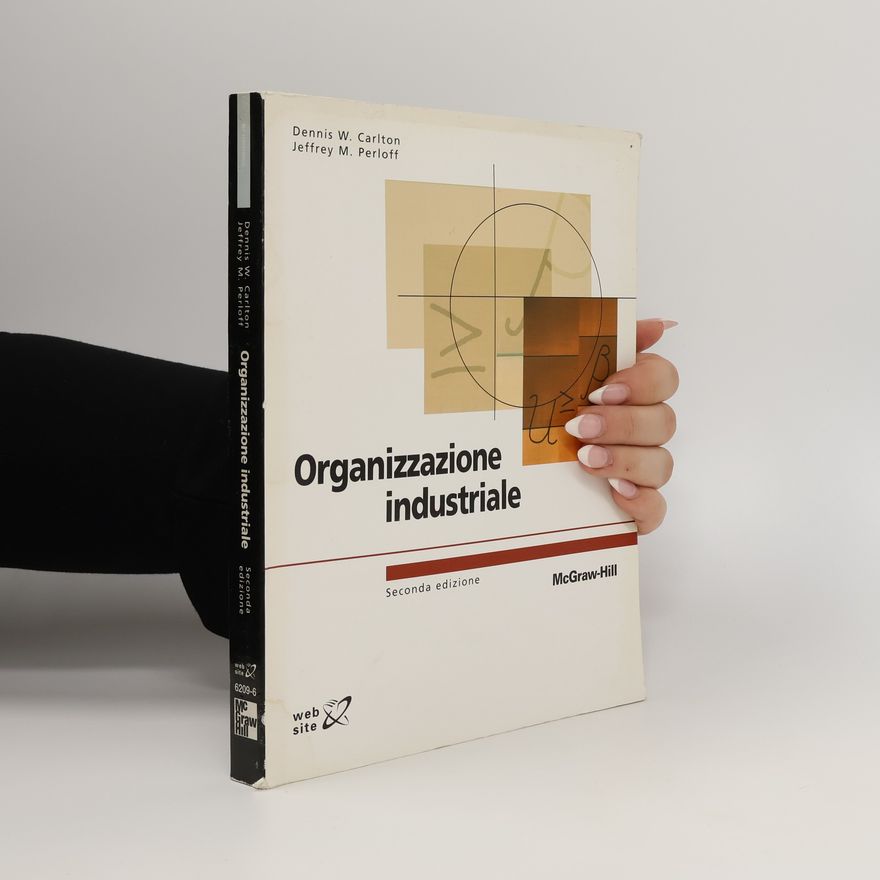 Dennis W. Carlton Organizzazione industriale
