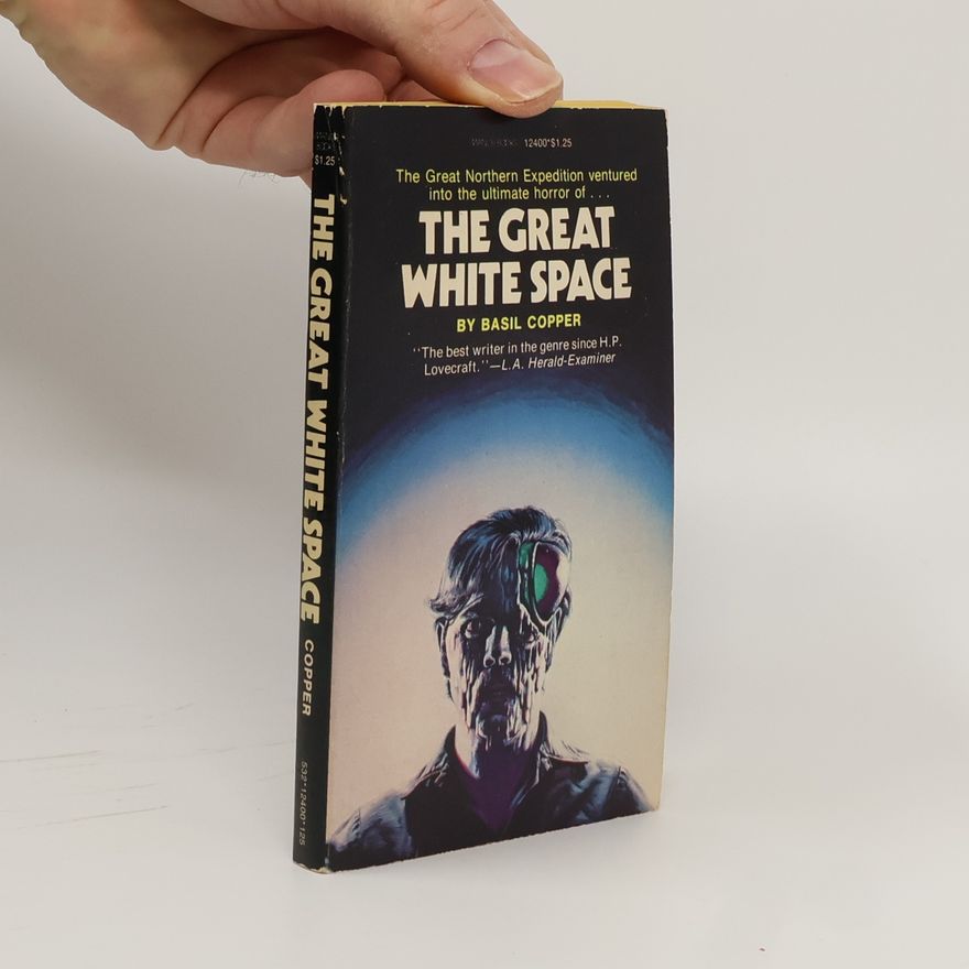 Basil Copper The Great White Space