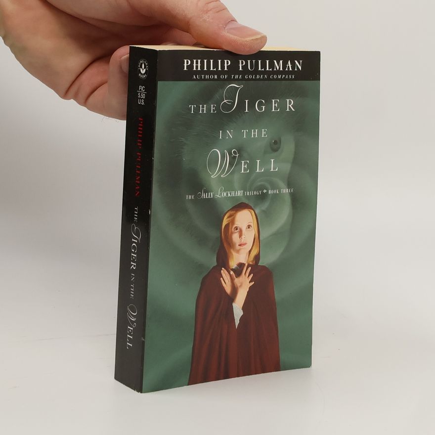 Philip Pullman The Tiger in the Well