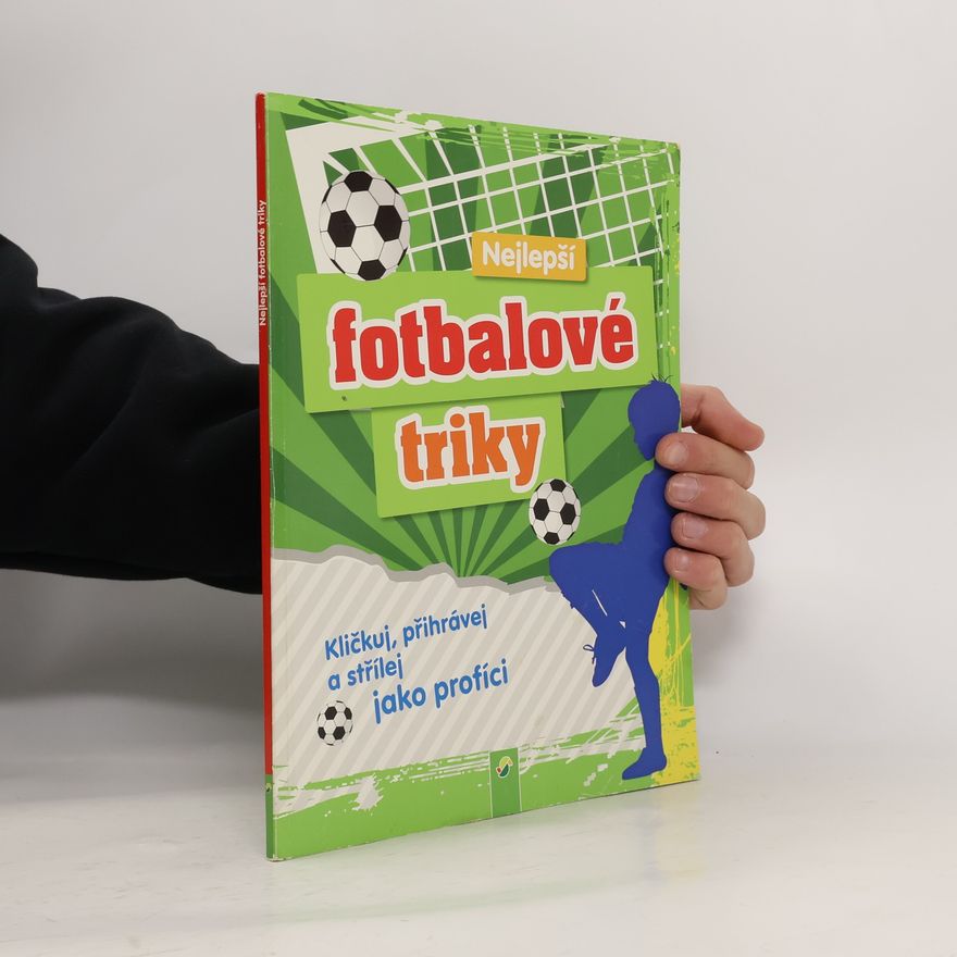 Autores varios Nejlepší fotbalové triky