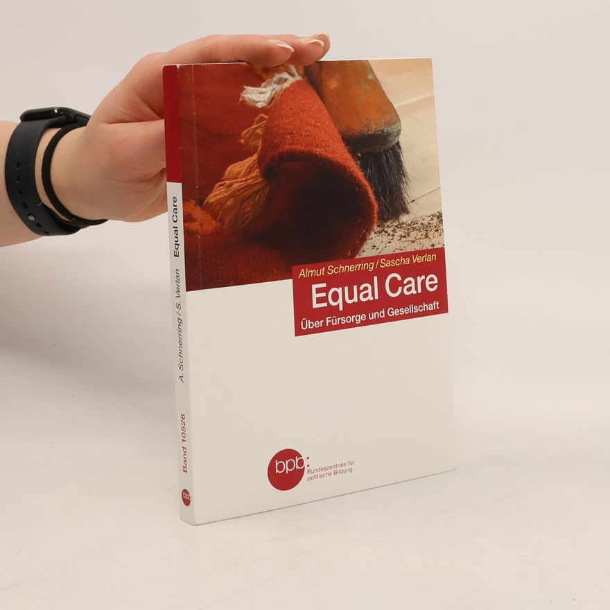 Almut Schnerrring Equal Care