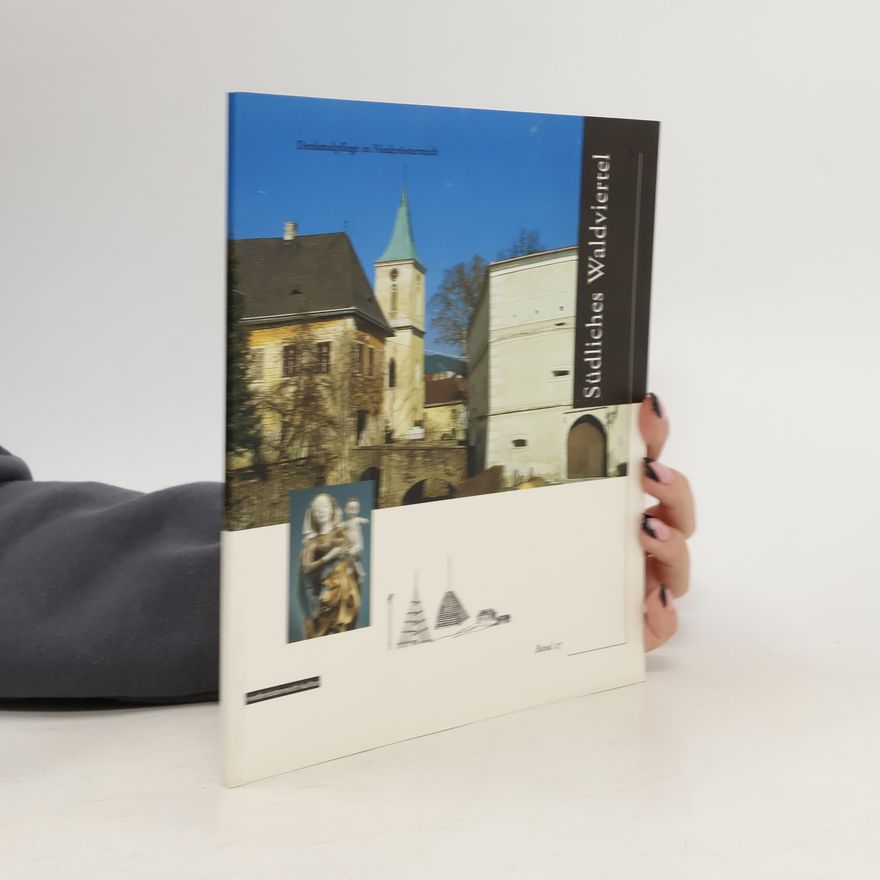 Kolektiv autorů Südliches Waldviertel