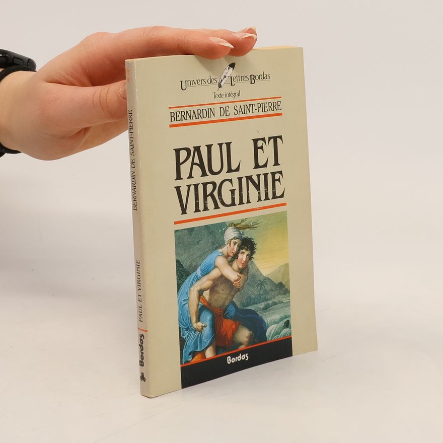 Bernardin de Saint-Pierre Paul et Virginie