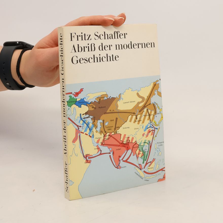 Fritz Schaffer Abriss der modernen Geschichte