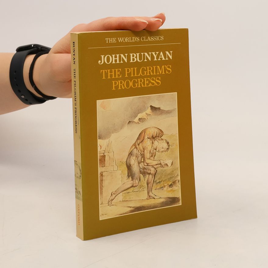 John Bunyan The Pilgrim's Progress