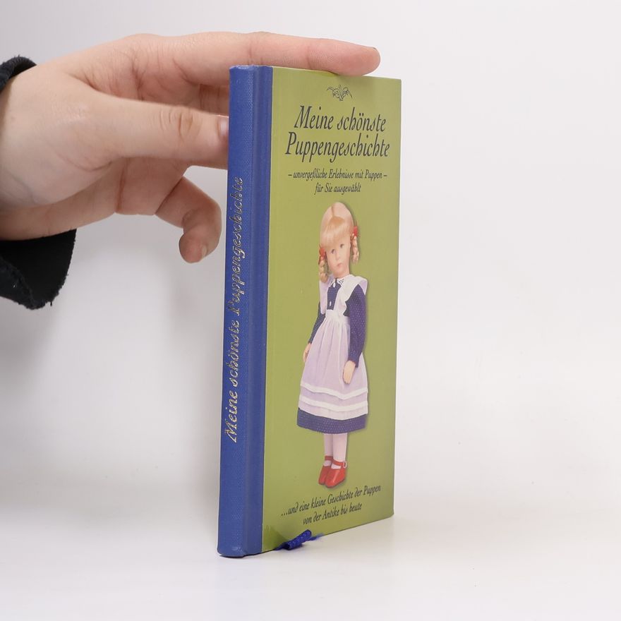 Autorenkollektiv Meine schönste Puppengeschichte