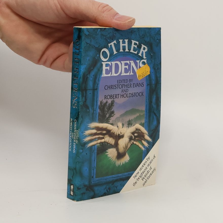 Robert Holdstock Other Edens
