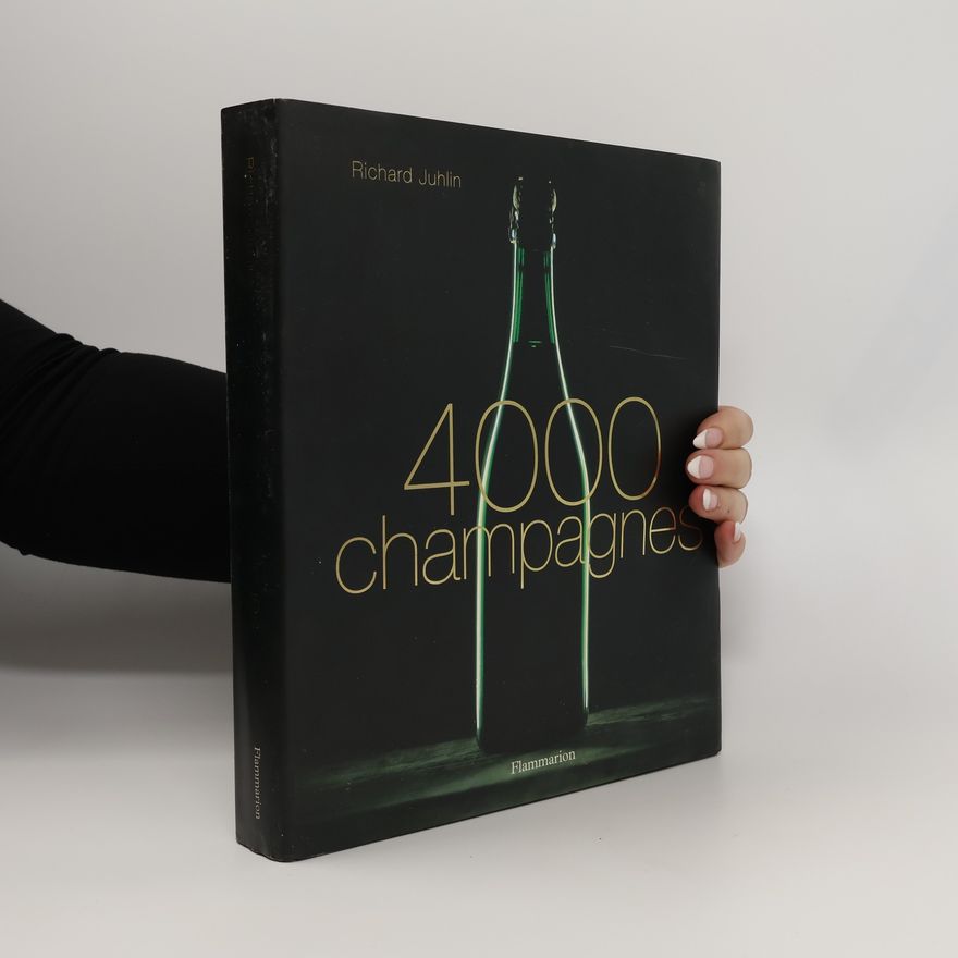 Richard Juhlin 4000 Champagnes