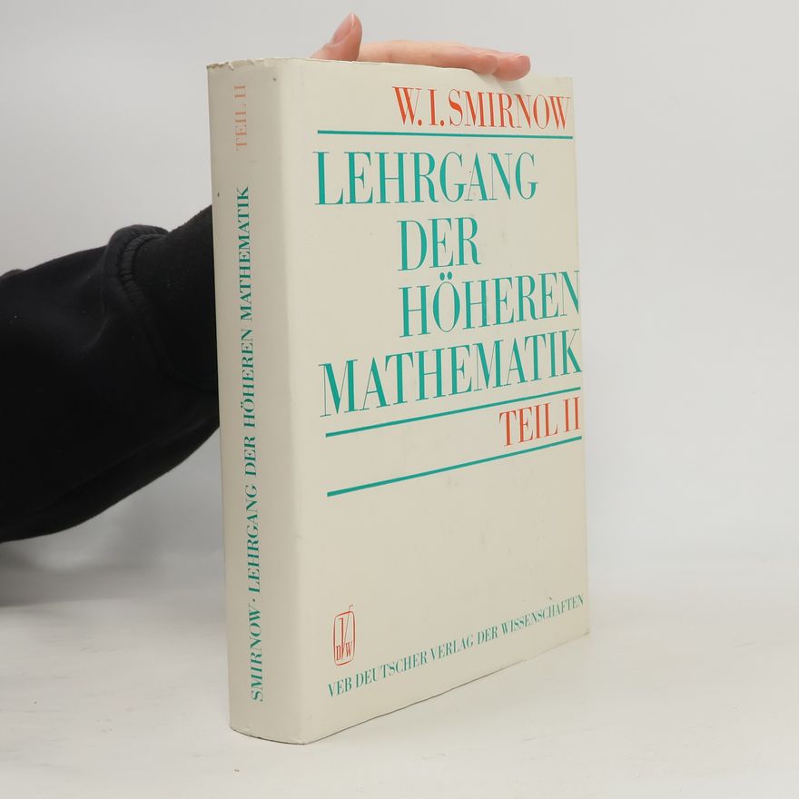 Vladimir Smirnov Lehrgang der höheren Mathematik