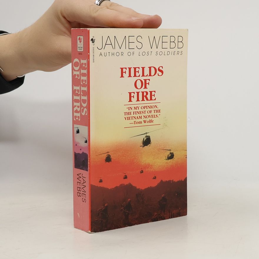 James Webb Fields of Fire