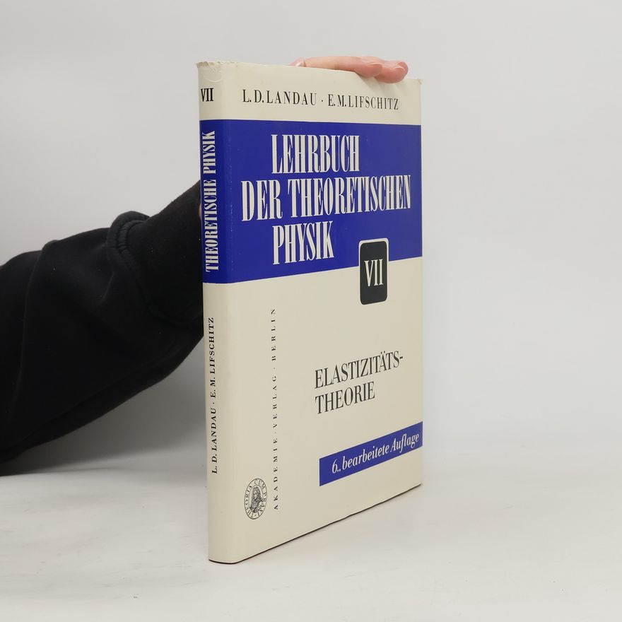 H.-G. Schoepf Lehrbuch der Theoretischen Physik - 7: Elastizitätstheorie