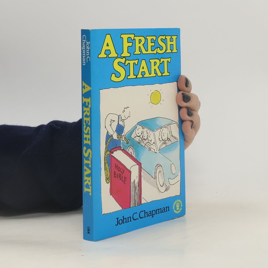 John Chapman A Fresh Start