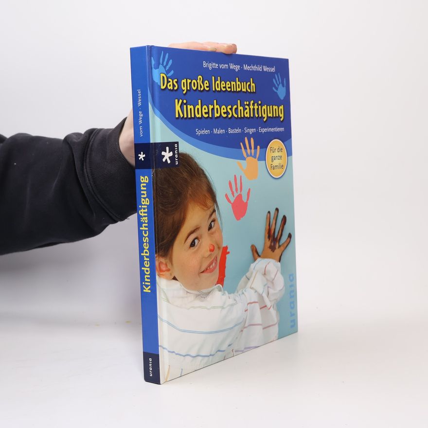 Brigitte Vom Wege Das große Ideenbuch Kinderbeschäftigung