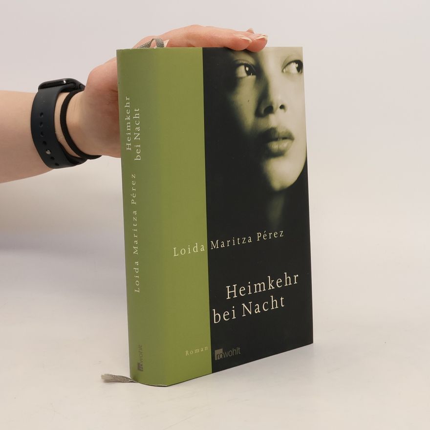 Loida Maritza Pe rez Heimkehr bei Nacht