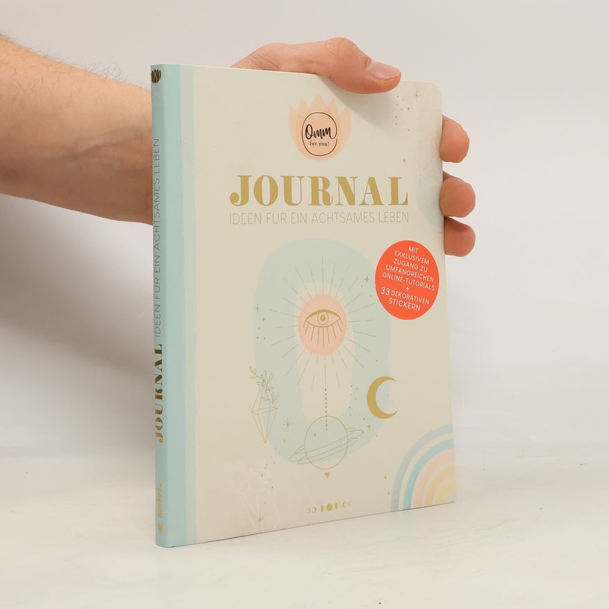 Autorenkollektiv Journal. Ideen für ein achtsames Leben