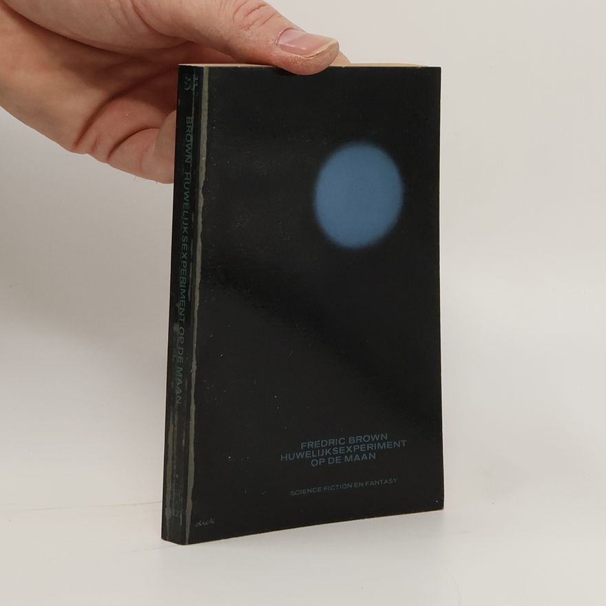 Fredric Brown Huwelijksexperiment op de maan