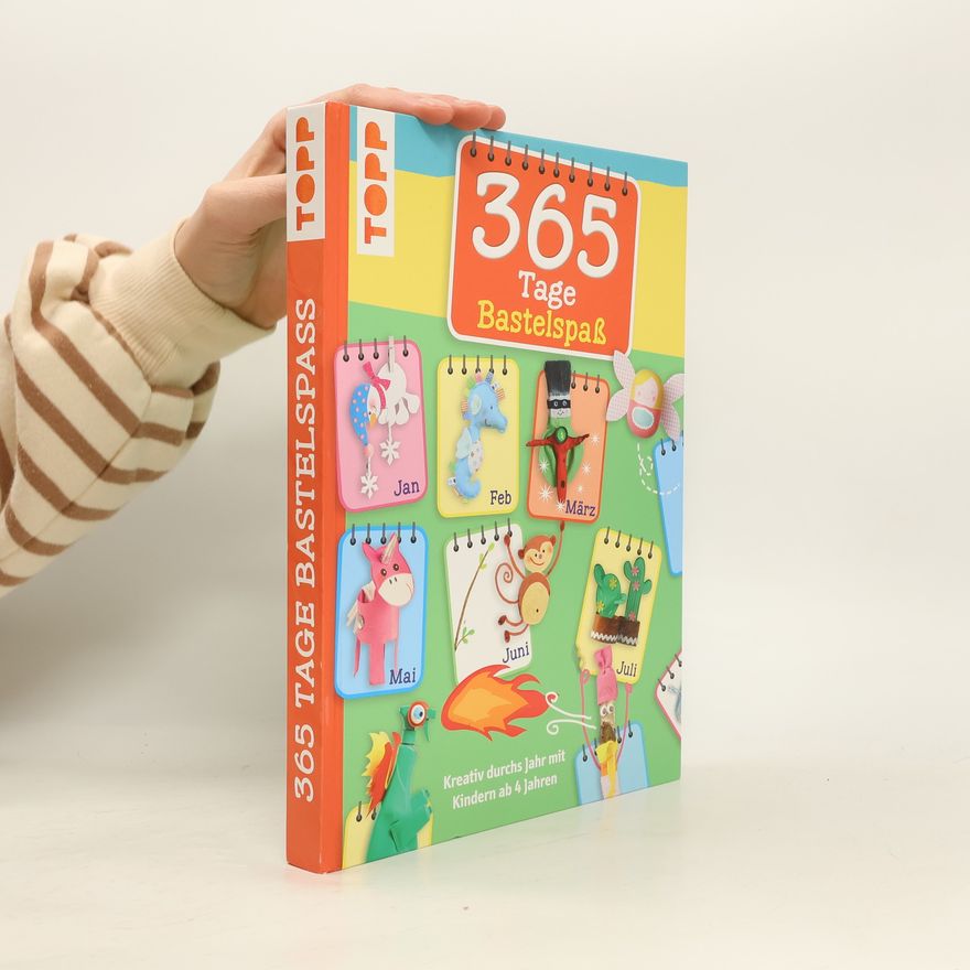 Various authors 365 Tage Bastelspaß