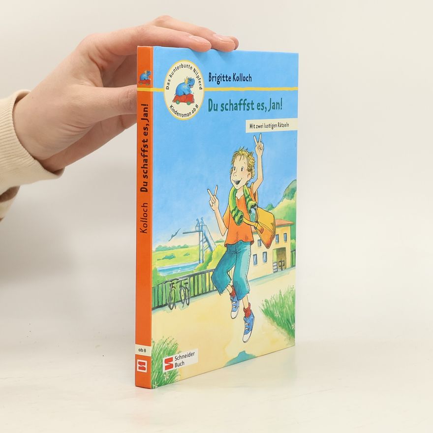 Brigitte Kolloch Du schaffst es, Jan!