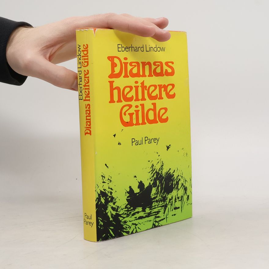 Eberhard Lindow Dianas heitere Gilde