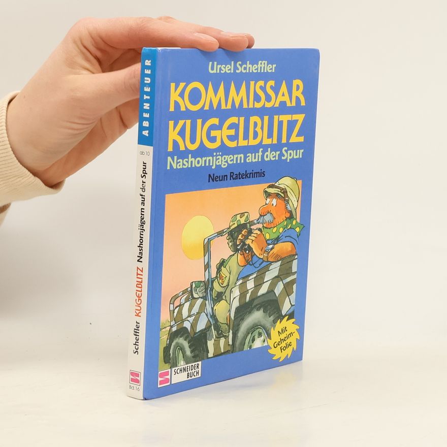 Ursula Kohlsaat-Scheffler Nashornjägern auf der Spur