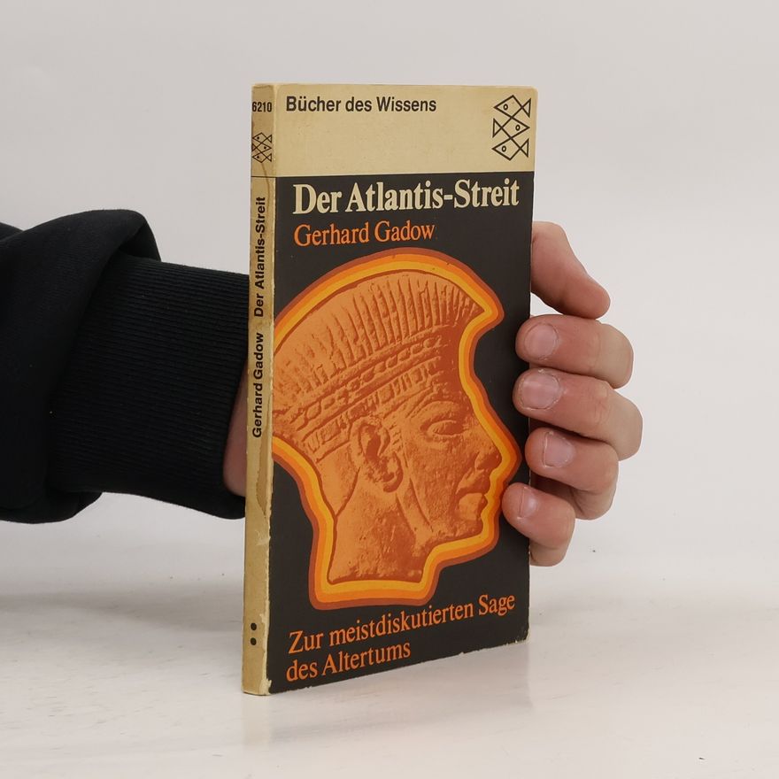 Gerhard Gadow Der Atlantis-Streit