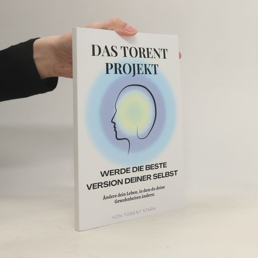 Torent Stark Das Torent Projekt