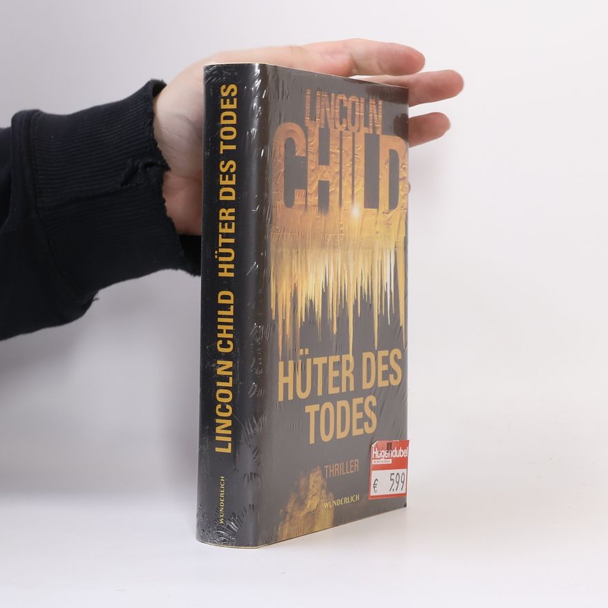Lincoln Child Hüter des Todes