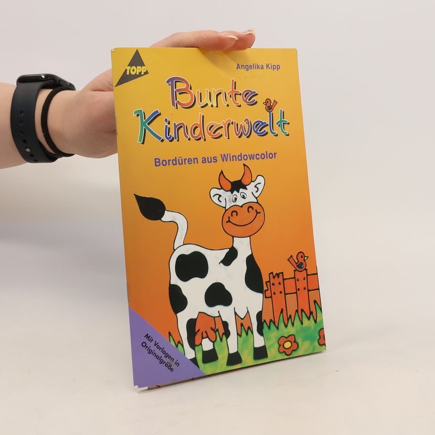Angelika Kipp Bunte Kinderwelt