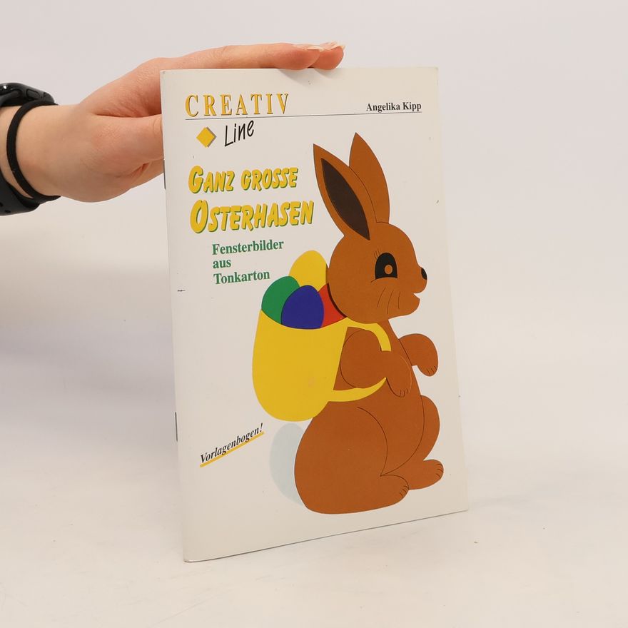Angelika Kipp Ganz große Osterhasen