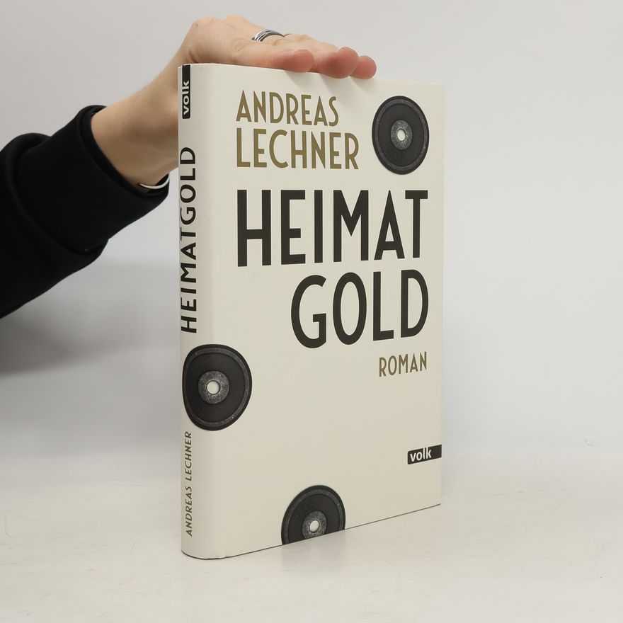 Andreas Lechner Heimatgold