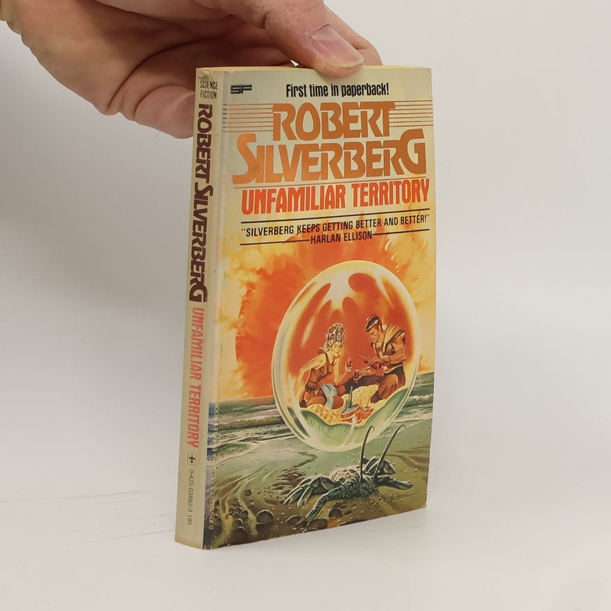 Robert Silverberg Unfamiliar Territory