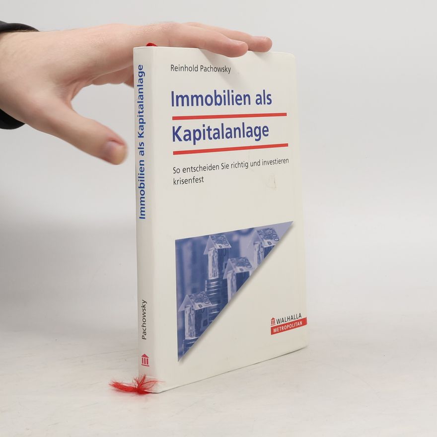 Reinhold Pachowsky Immobilien als Kapitalanlage