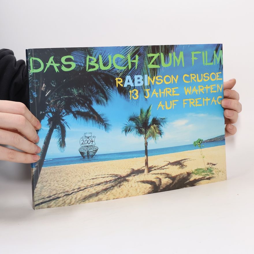 AA.VV. Das Buch zum Film. Rabinson Crusoe