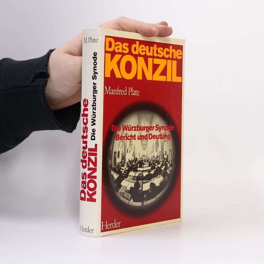 Manfred Plate Das deutsche Konzil
