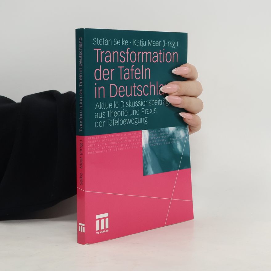 Katja Maar Transformation der Tafeln in Deutschland