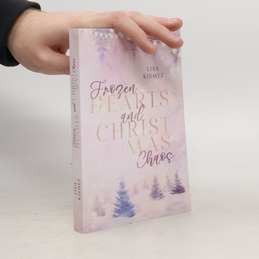 Lisa Kismet Frozen Hearths and Christmas Chaos