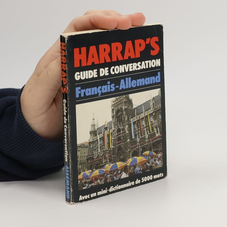 Fritz Judtmann Harrap's Guide de conversation Français-Allemand