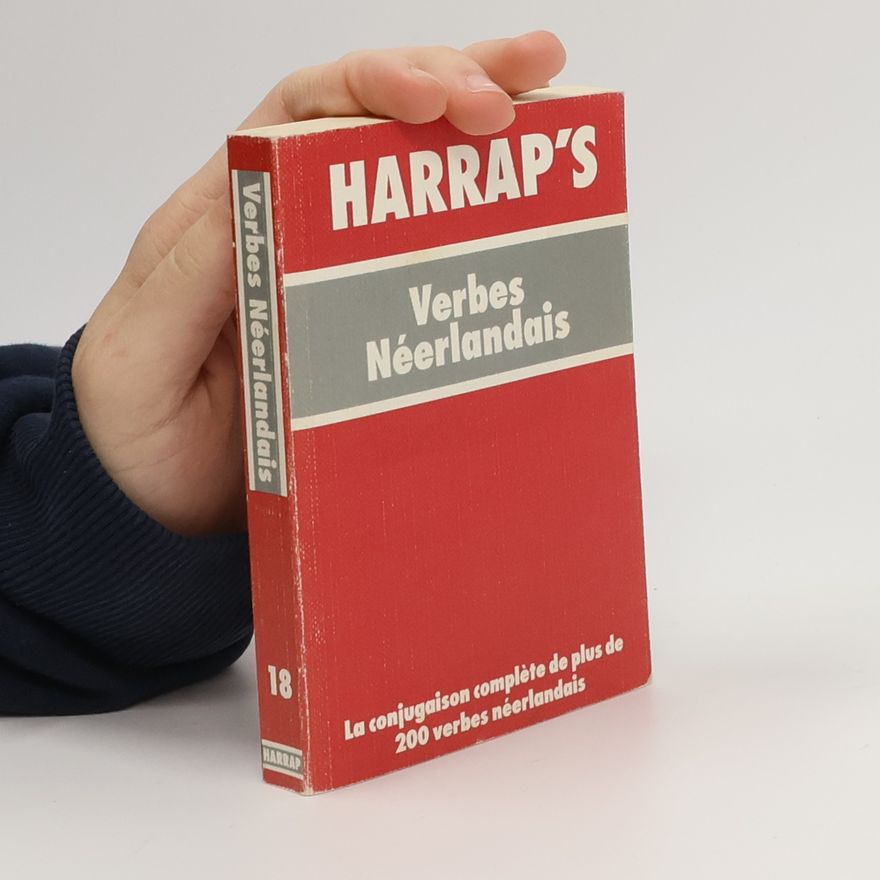 Kolektiv autorů Harrap's - 18: Verbes Néerlandais