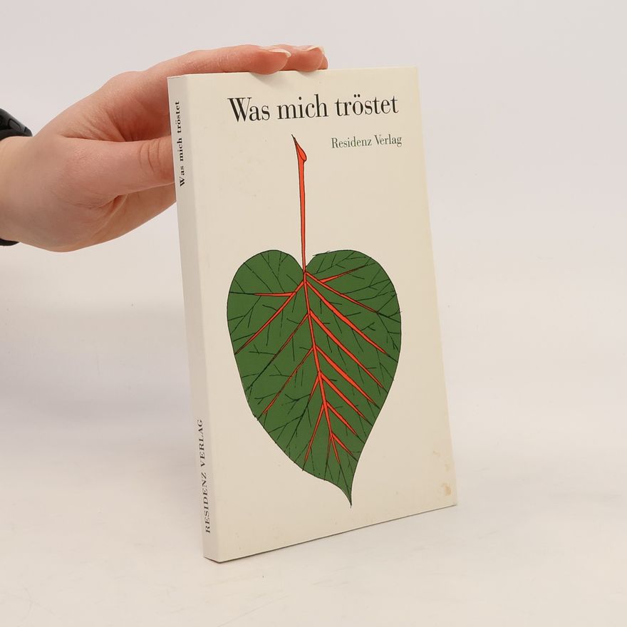 Autorenkollektiv Was mich tröstet